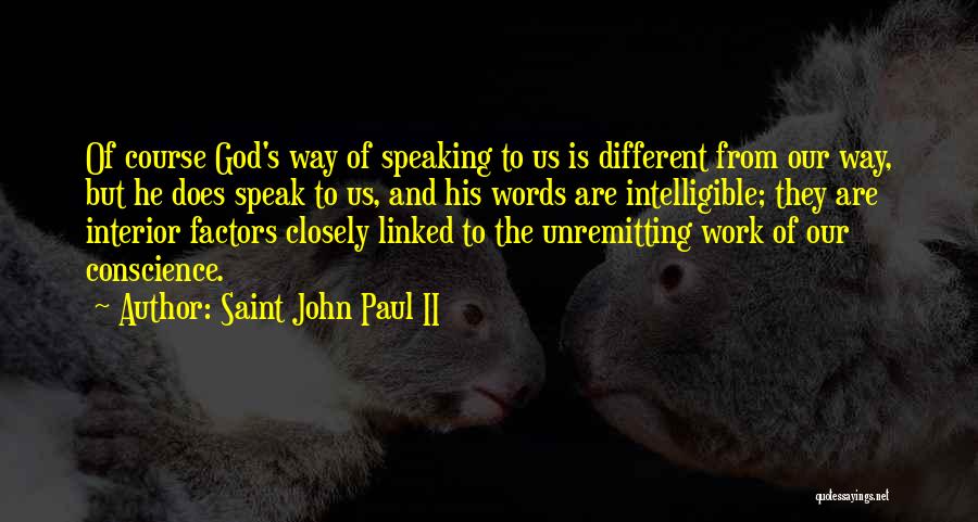 Conscience And God Quotes By Saint John Paul II