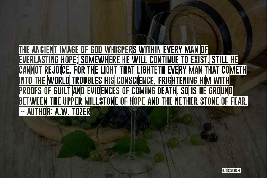 Conscience And Guilt Quotes By A.W. Tozer