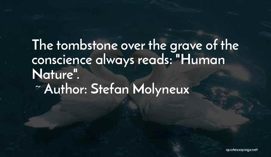 Conscience And Honesty Quotes By Stefan Molyneux