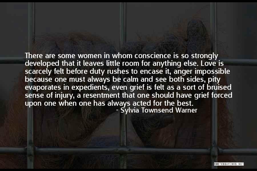 Conscience In Love Quotes By Sylvia Townsend Warner