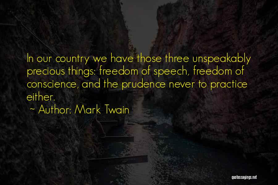 Conscience Quotes By Mark Twain