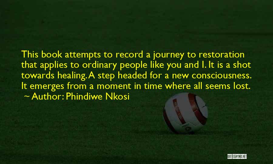 Conscience Quotes By Phindiwe Nkosi