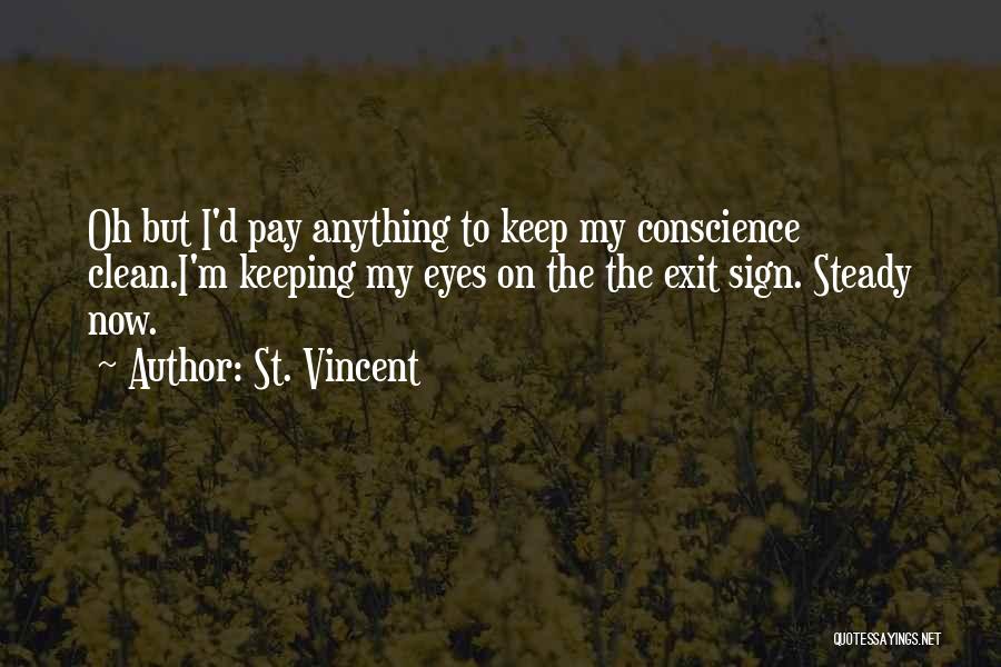 Conscience Quotes By St. Vincent