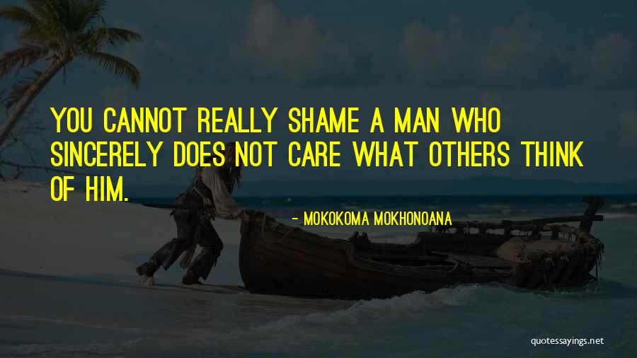 Conscience Quotes Quotes By Mokokoma Mokhonoana Conscience Quotes Quotes By Mokokoma Mokhonoana
