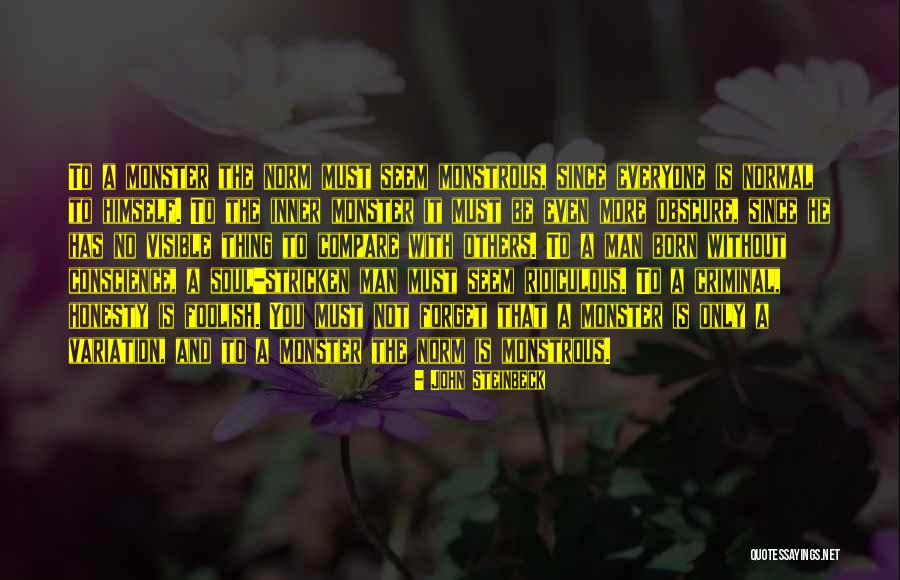 Conscience To Others Quotes By John Steinbeck Conscience To Others Quotes By John Steinbeck
