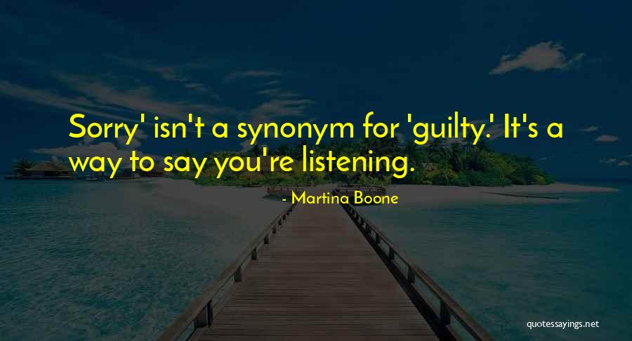 Conscience To Others Quotes By Martina Boone Conscience To Others Quotes By Martina Boone