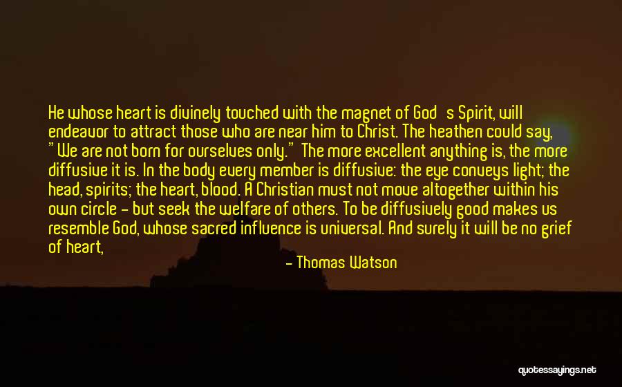 Conscience To Others Quotes By Thomas Watson Conscience To Others Quotes By Thomas Watson