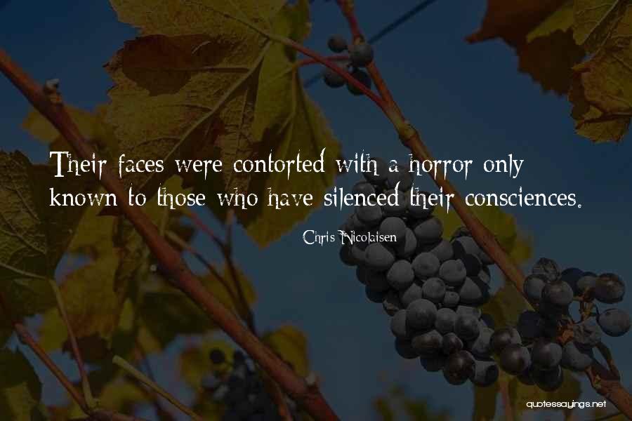 Consciences Quotes By Chris Nicolaisen Consciences Quotes By Chris Nicolaisen