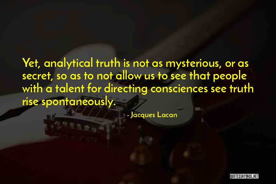 Consciences Quotes By Jacques Lacan Consciences Quotes By Jacques Lacan