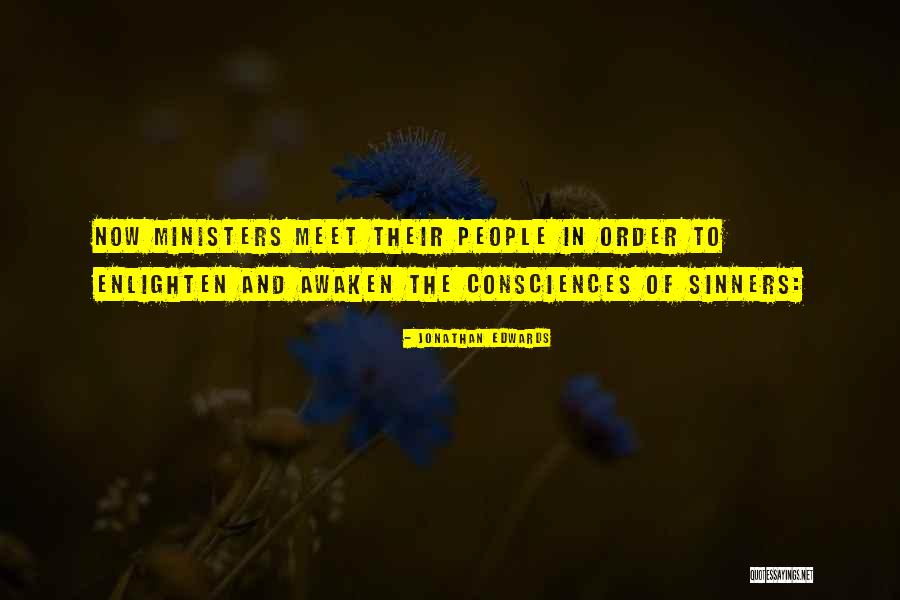 Consciences Quotes By Jonathan Edwards Consciences Quotes By Jonathan Edwards