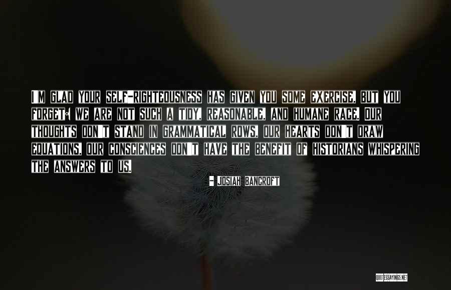 Consciences Quotes By Josiah Bancroft Consciences Quotes By Josiah Bancroft