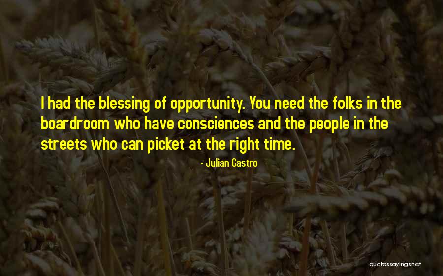 Consciences Quotes By Julian Castro Consciences Quotes By Julian Castro