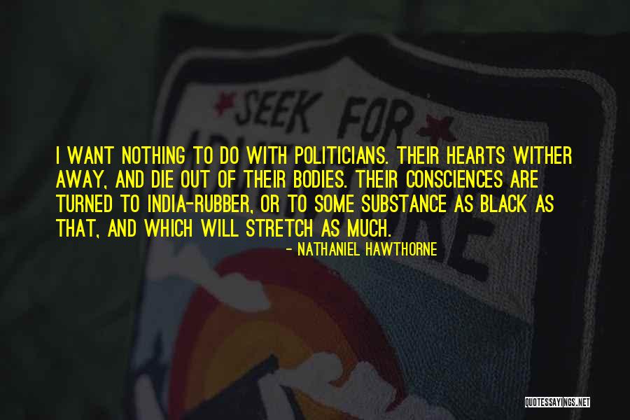 Consciences Quotes By Nathaniel Hawthorne Consciences Quotes By Nathaniel Hawthorne