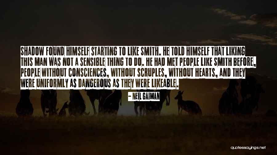 Consciences Quotes By Neil Gaiman Consciences Quotes By Neil Gaiman