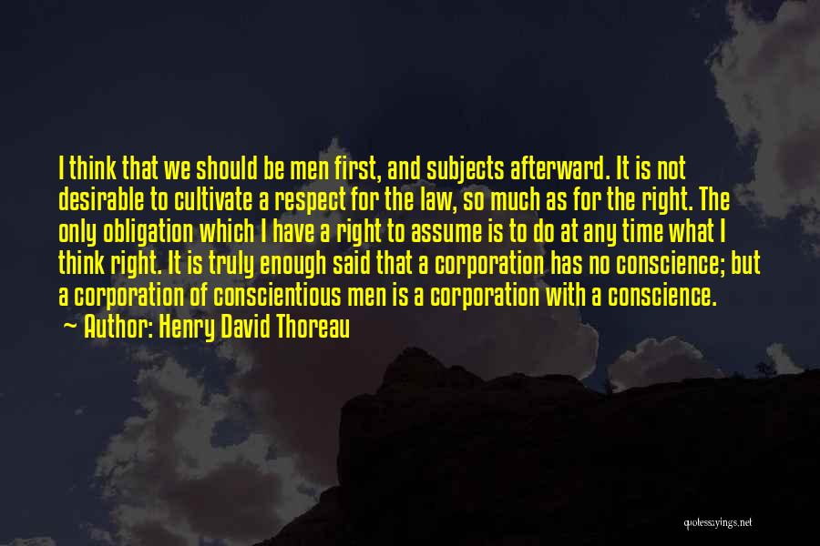 Conscientious Quotes By Henry David Thoreau