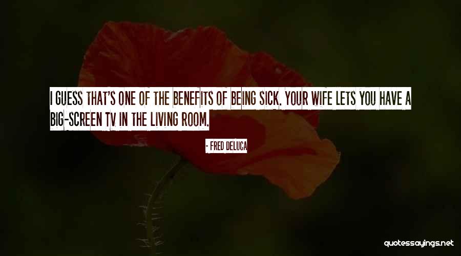 Conscientiousness Big Quotes By Fred DeLuca Conscientiousness Big Quotes By Fred DeLuca