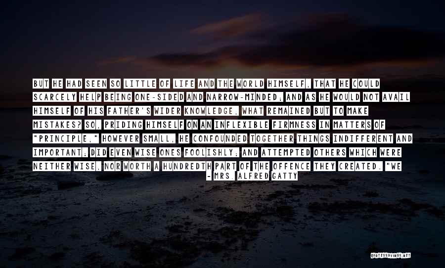 Conscious Awakening Quotes By Mrs. Alfred Gatty Conscious Awakening Quotes By Mrs. Alfred Gatty