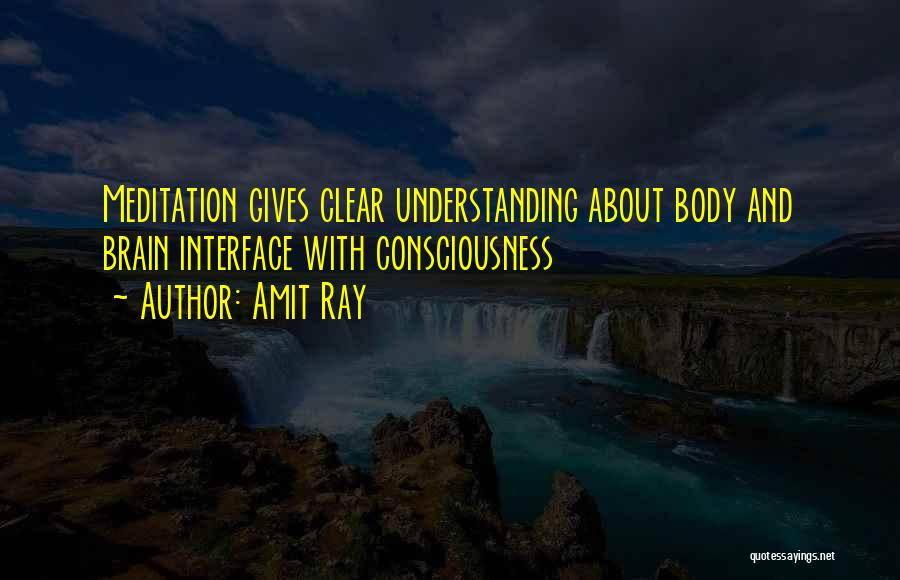 Conscious Awareness Quotes By Amit Ray