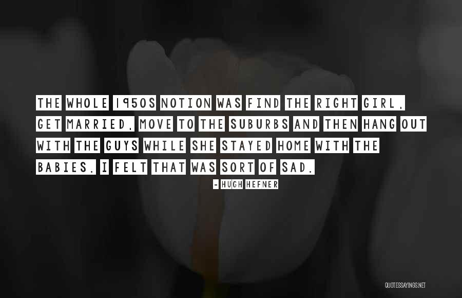 Conscious Living By Gay Hendricks Quotes By Hugh Hefner Conscious Living By Gay Hendricks Quotes By Hugh Hefner