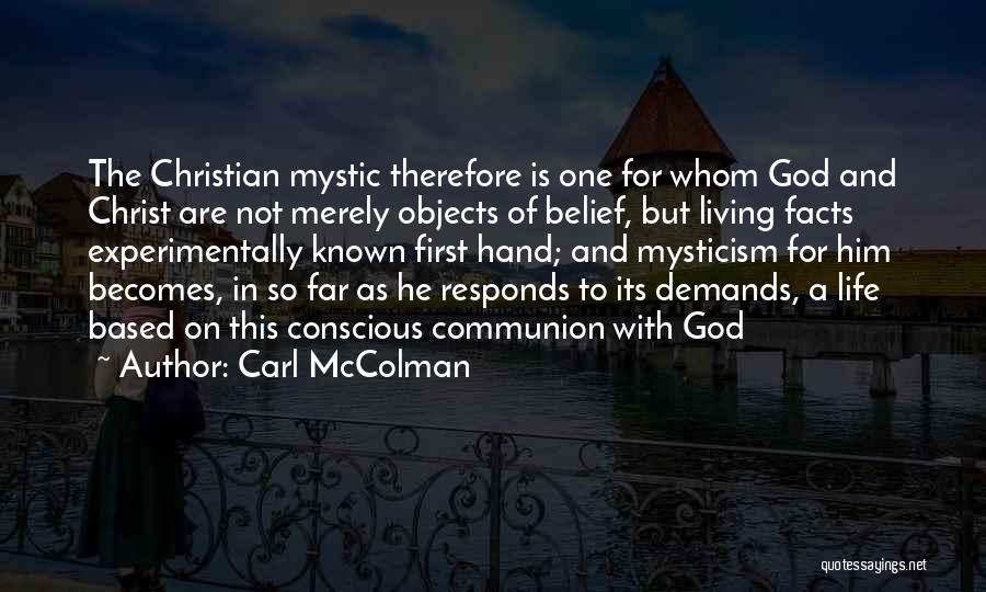 Conscious Living Quotes By Carl McColman