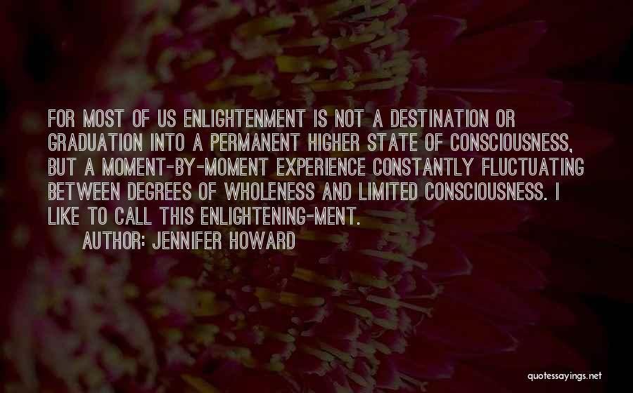 Conscious Living Quotes By Jennifer Howard