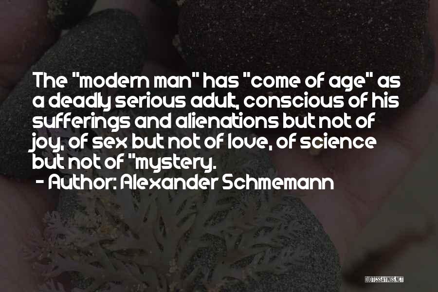 Conscious Love Quotes By Alexander Schmemann