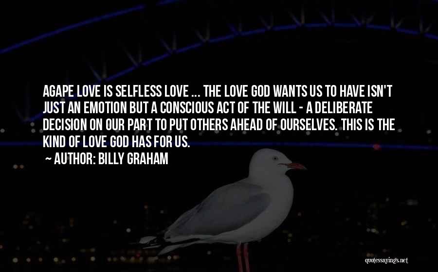 Conscious Love Quotes By Billy Graham