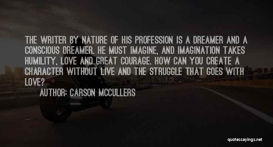 Conscious Love Quotes By Carson McCullers
