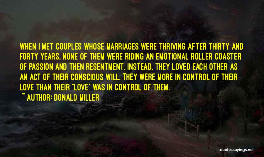 Conscious Love Quotes By Donald Miller