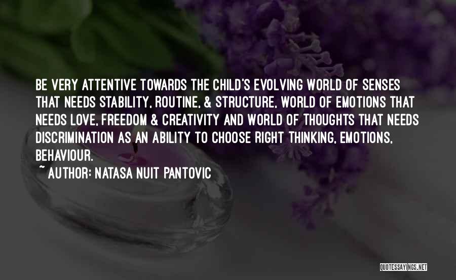 Conscious Parenting Quotes By Natasa Nuit Pantovic