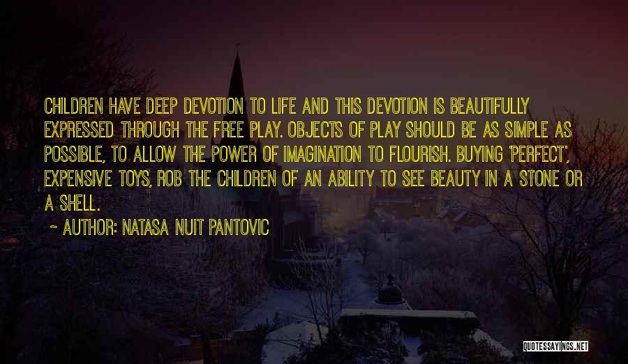 Conscious Parenting Quotes By Natasa Nuit Pantovic