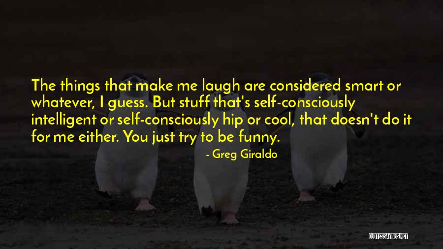 Consciously Quotes By Greg Giraldo Consciously Quotes By Greg Giraldo