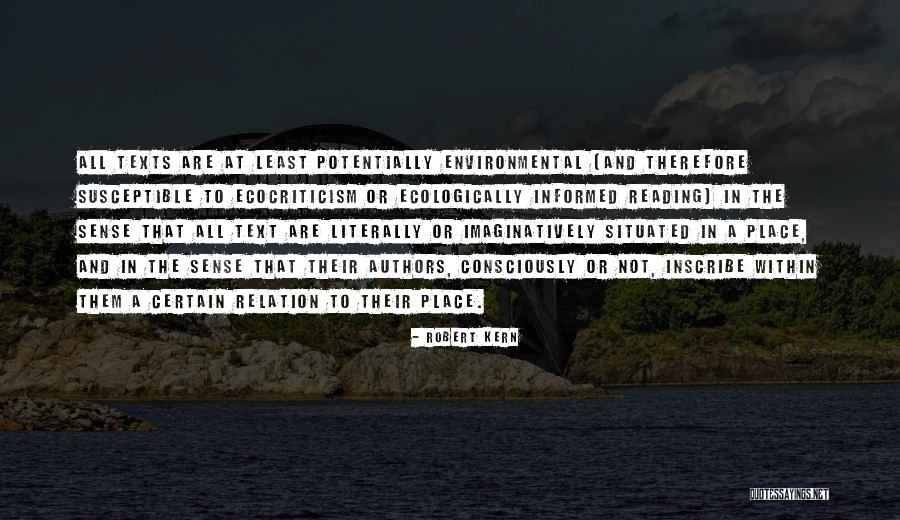 Consciously Quotes By Robert Kern Consciously Quotes By Robert Kern