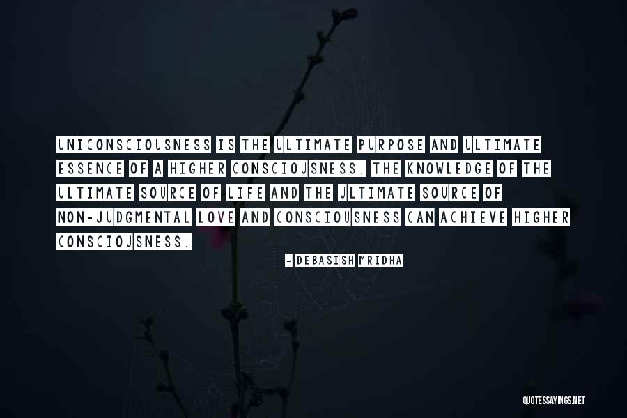 Consciousness Quotes And Quotes By Debasish Mridha Consciousness Quotes And Quotes By Debasish Mridha