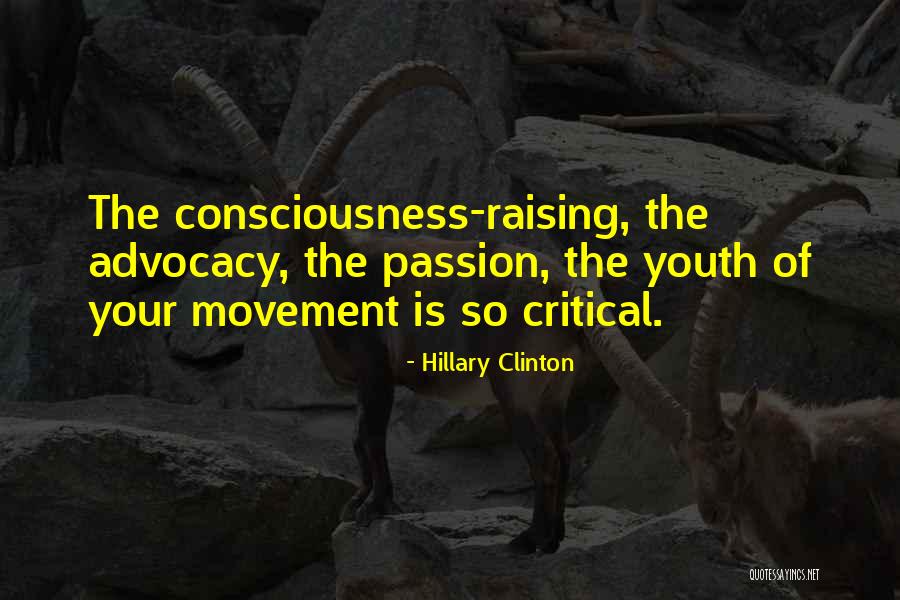 Consciousness Raising Quotes By Hillary Clinton