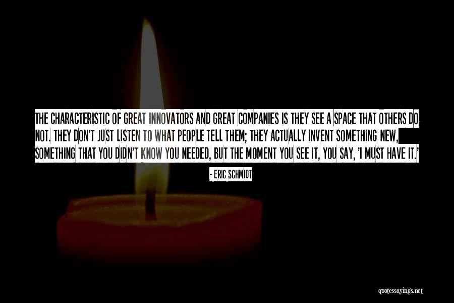 Conscioussness Quotes By Eric Schmidt Conscioussness Quotes By Eric Schmidt