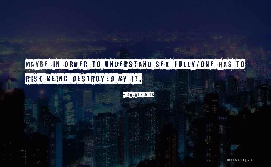 Conscioussness Quotes By Sharon Olds Conscioussness Quotes By Sharon Olds