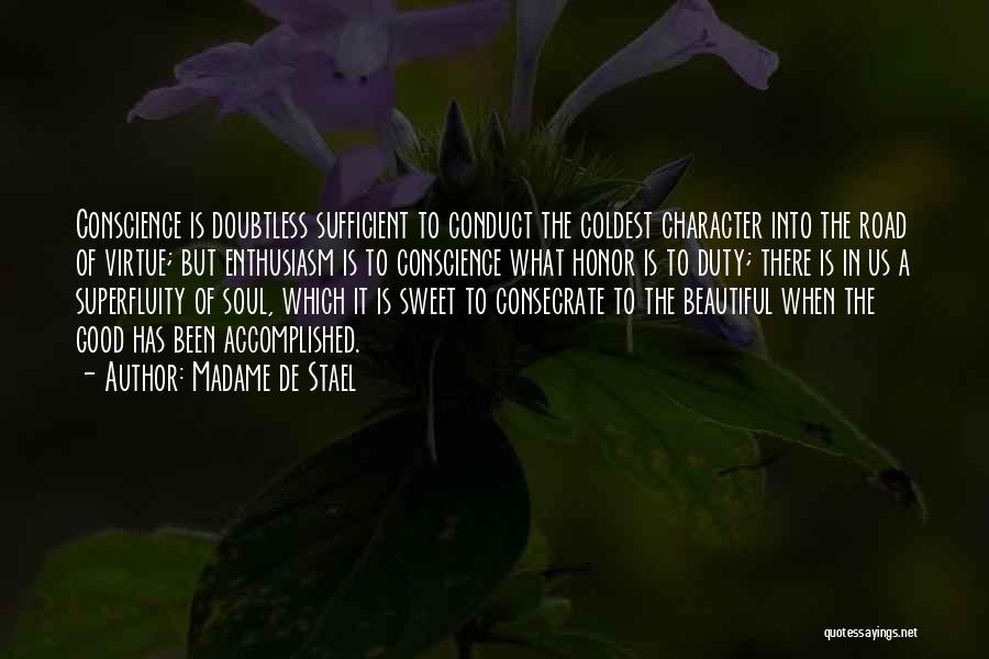 Consecrate Quotes By Madame De Stael