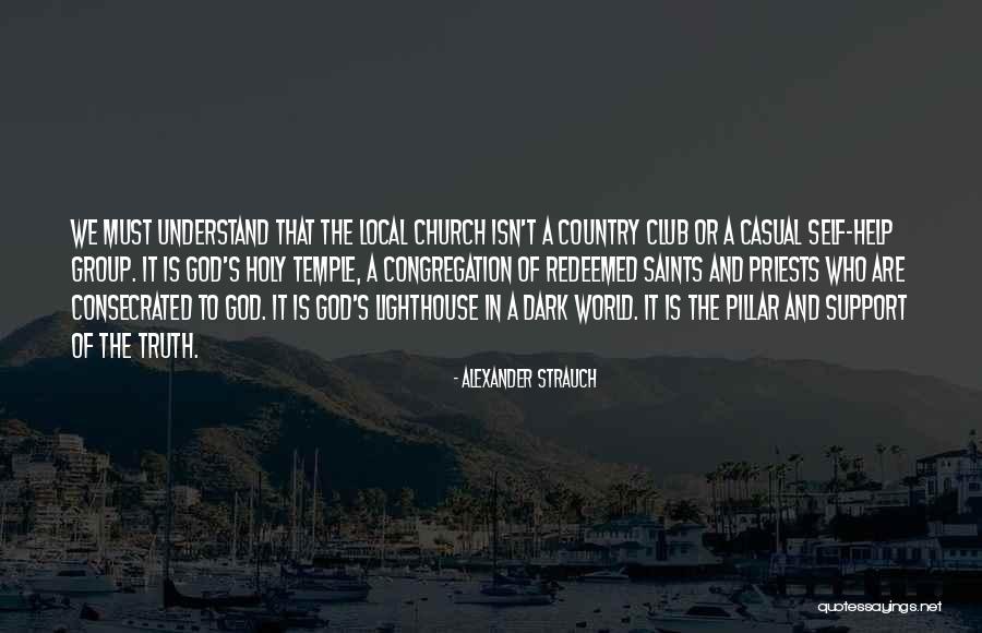 Consecrated Quotes By Alexander Strauch Consecrated Quotes By Alexander Strauch