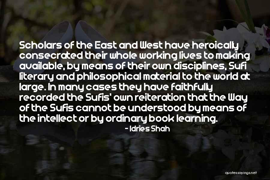 Consecrated Quotes By Idries Shah Consecrated Quotes By Idries Shah
