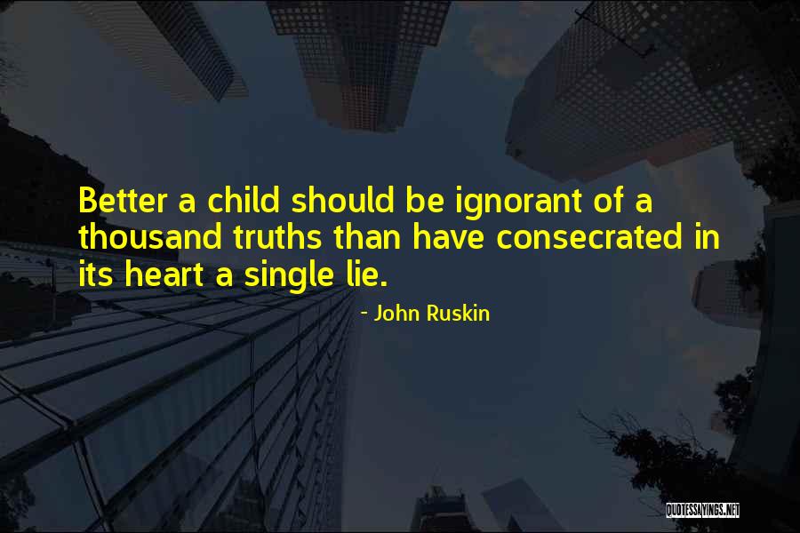 Consecrated Quotes By John Ruskin Consecrated Quotes By John Ruskin
