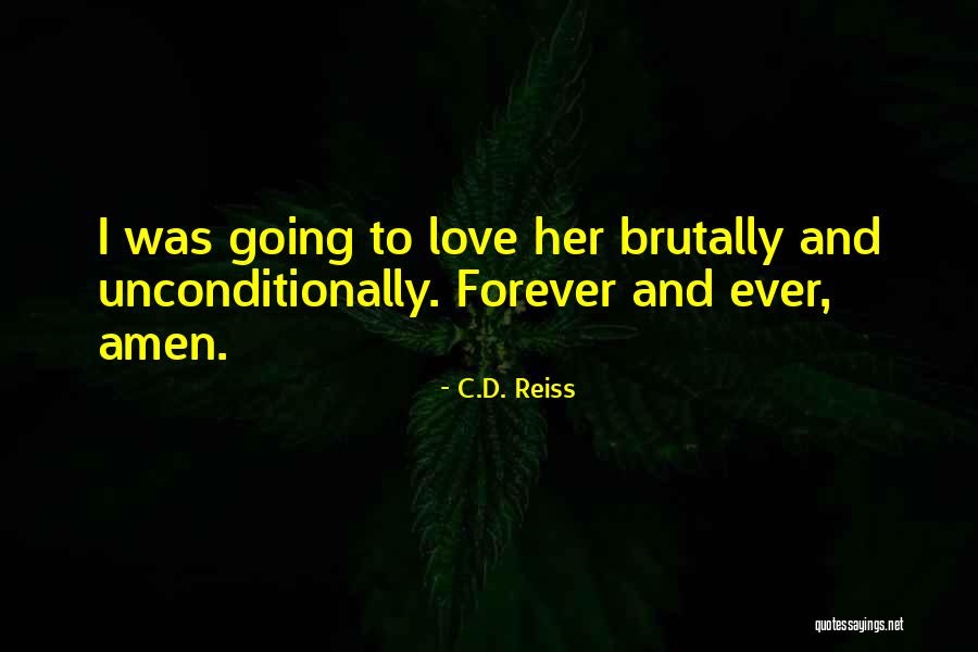 Consecucion Quotes By C.D. Reiss Consecucion Quotes By C.D. Reiss