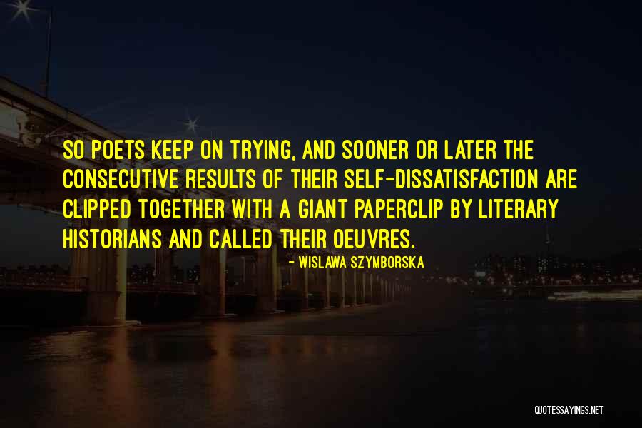 Consecutive Quotes By Wislawa Szymborska Consecutive Quotes By Wislawa Szymborska