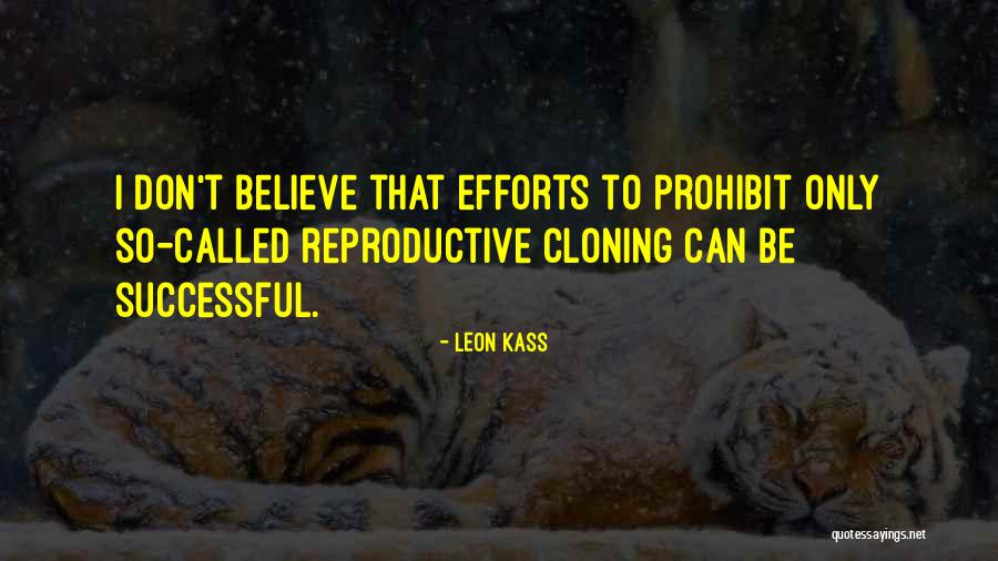 Consecvent Quotes By Leon Kass Consecvent Quotes By Leon Kass