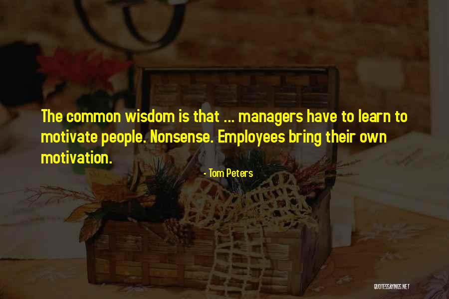 Consecvent Sinonim Quotes By Tom Peters Consecvent Sinonim Quotes By Tom Peters