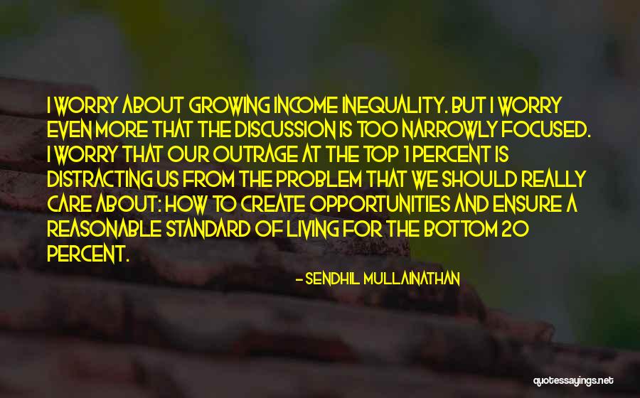 Conseguinte O Quotes By Sendhil Mullainathan Conseguinte O Quotes By Sendhil Mullainathan