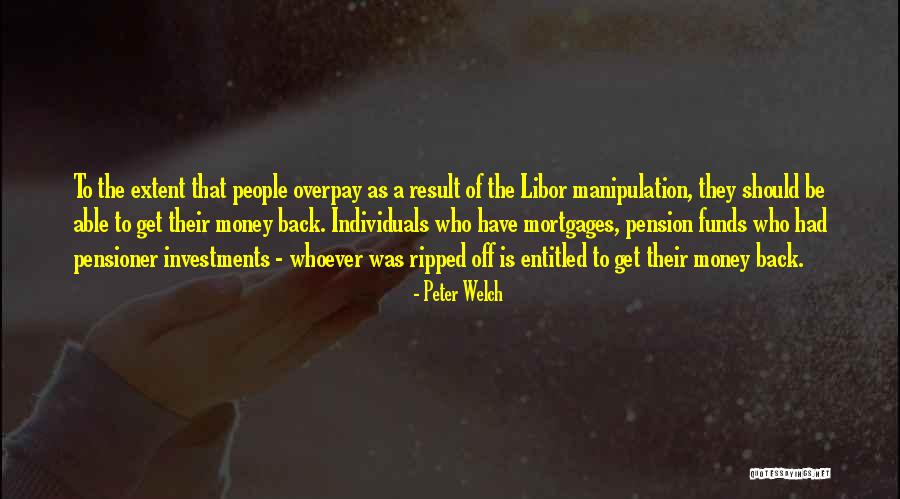 Conseguisse Mos Quotes By Peter Welch Conseguisse Mos Quotes By Peter Welch