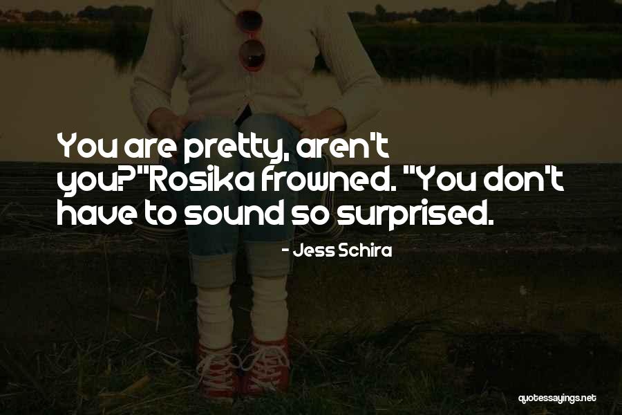 Conseguistes Quotes By Jess Schira Conseguistes Quotes By Jess Schira