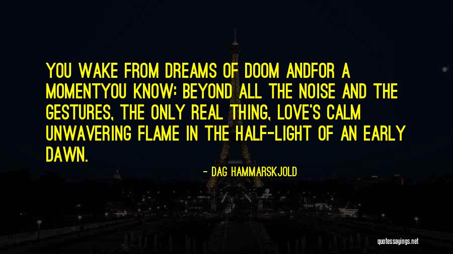 Conseguiu Quotes By Dag Hammarskjold Conseguiu Quotes By Dag Hammarskjold