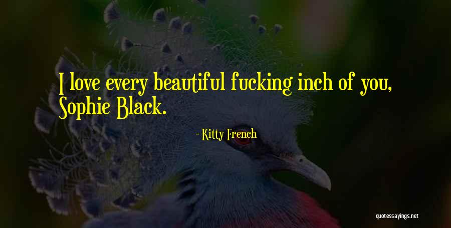 Conseidered Quotes By Kitty French